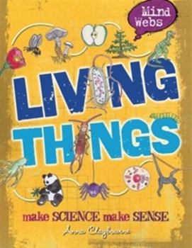 Living Things - Book  of the Mind Webs