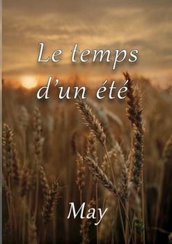 Paperback Le temps d'un été [French] Book