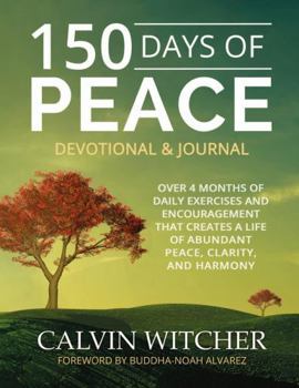 150 Days of Peace - Devotional & Journal