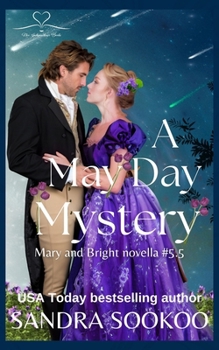 A May Day Mystery: a Mary and Bright novella