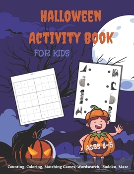 Paperback Halloween Activity Book For Kids: For Pre-K & Kindergarden, For Ages 3 - 5 Book