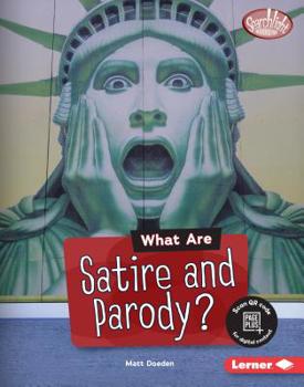 Library Binding What Are Satire and Parody? Book