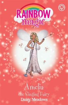 Amelia the Singing Fairy - Book #103 of the Rainbow Magic