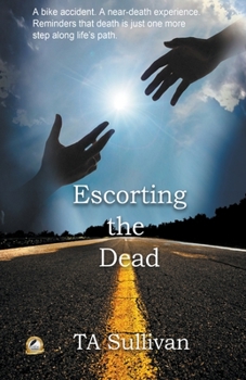 Paperback Escorting the Dead Book