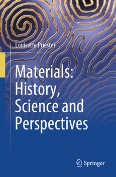 Paperback Materials: History, Science and Perspectives Book
