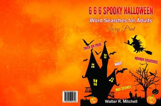 Paperback 666 Spooky Halloween Word Searches: For Adults Book