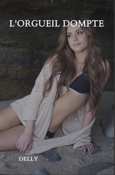 Paperback L'orgueil dompt? [French] Book