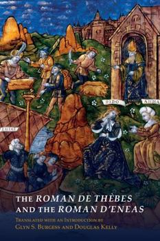 Paperback The Roman de Thèbes and the Roman d'Eneas Book