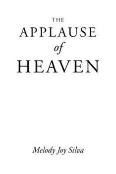Paperback The Applause of Heaven Book