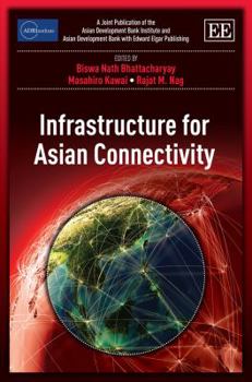 Hardcover Infrastructure for Asian Connectivity Book