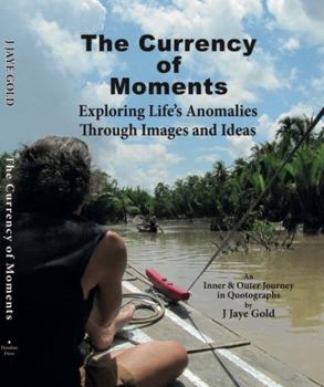 Hardcover The Currency of Moments Book