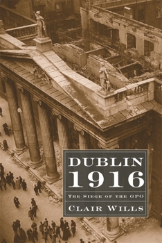 Dublin 1916: The Siege of the GPO - Book  of the Profiles in History