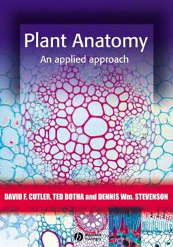 Paperback Plant Anatomy: An Applied Approach [With CDROM] Book