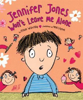 Paperback Jennifer Jones Won't Leave Me Alone Book