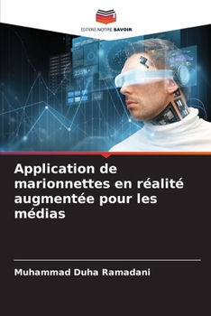 Paperback Application de marionnettes en réalité augmentée pour les médias [French] Book