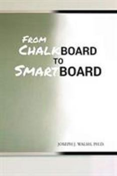 Paperback From Chalkboard to Smartboard Book