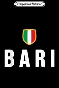 Composition Notebook: Bari Italy Italian Flag Italia Tourist Souvenir Journal/Notebook Blank Lined Ruled 6x9 100 Pages
