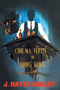 Paperback Cinéma Vérité in Hong Kong Book