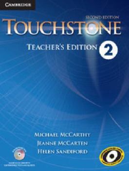 Paperback Touchstone Level 2 Teacher's Edition with Assessment Audio CD/CD-ROM Book