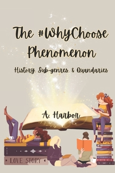 Paperback The #WhyChoose Phenomenon Book
