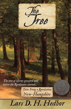 The Tree: Tales From a Revolution - New-Hampshire - Book  of the Tales from a Revolution