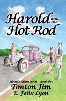 Paperback Harold and the Hot Rod: Hound's Glenn Series: Book Two Book