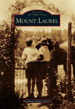 Mount Laurel - Book  of the Images of America: New Jersey