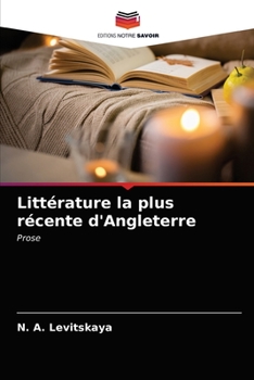 Paperback Littérature la plus récente d'Angleterre [French] Book