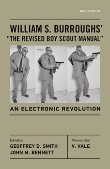 Paperback William S. Burroughs' "The Revised Boy Scout Manual": An Electronic Revolution Book