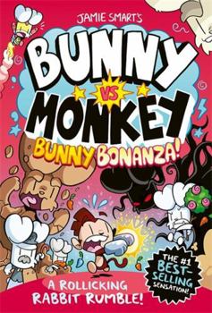 Hardcover Bunny vs Monkey: Bunny Bonanza! Book