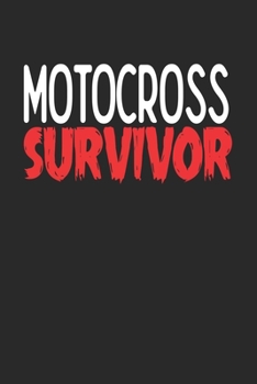 Paperback Motocross Survivor: 6x9 - notebook - 120 pages - lined Book