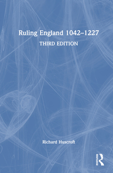 Hardcover Ruling England 1042-1227 Book