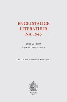 Engelstalige Literatuur Na 1945. Deel 2: Proza - Andere Continenten