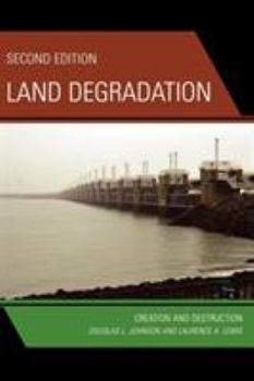 Hardcover Land Degradation: Creation and Destruction Book