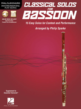 Misc. Classical Solos for Bassoon: 15 Easy Solos for Contest and Performance Book