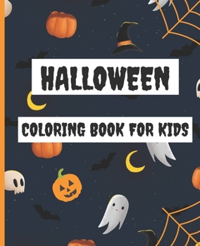Paperback Halloween Coloring Book: For Kids Ages 4-8, 9-12 - Paperback Book