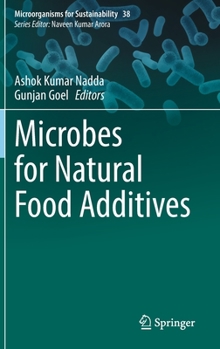 Hardcover Microbes for Natural Food Additives Book