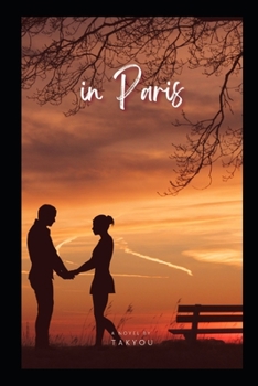 Paperback in Paris A Romance to Remember Book