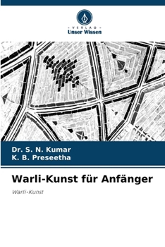 Warli-Kunst für Anfänger (German Edition)