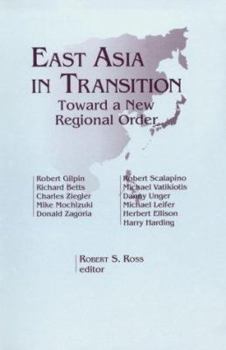 Paperback East Asia in Transition:: Toward a New Regional Order Book