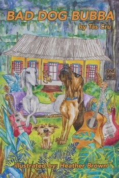 Paperback Bad Dog Bubba Book