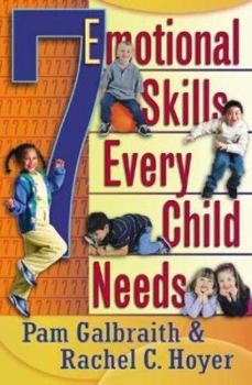 Paperback Seven Emotional Skills Every Child Needs Book