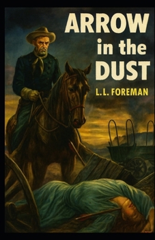Paperback Arrow in the Dust Book