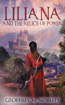 Paperback Liliana and the Relics of Power Book