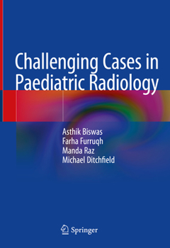 Hardcover Challenging Cases in Paediatric Radiology Book