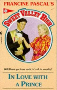 In Love With Prince (Sweet Valley High) - Book #91 of the Sweet Valley High