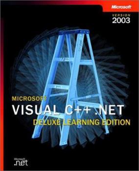 Paperback Microsoft® Visual C++® .NET Deluxe Learning Edition--Version 2003 Book