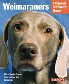 Paperback Weimaraners: A Complete Pet Owner's Manual Book