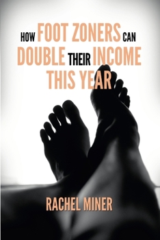 Paperback How Foot Zoners Can Double Their Income This Year Book