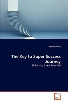 Paperback The Key to Super Success Journey Book